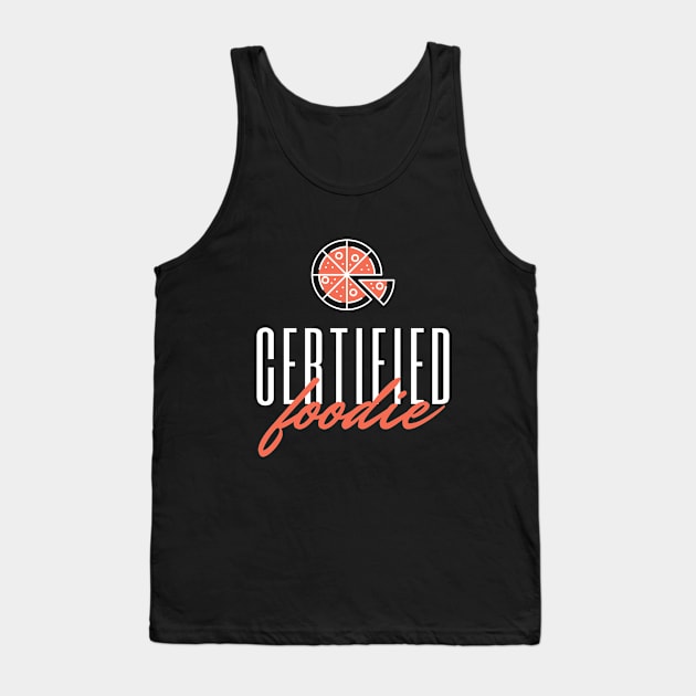 Certified Foodie Tank Top by The Gift Hub